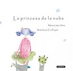 PRINCESA DE LA NUBE, LA | 9788484836544 | LOPEZ, MARISA | Llibreria Drac - Llibreria d'Olot | Comprar llibres en català i castellà online