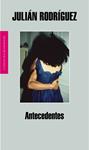 ANTECEDENTES | 9788439722199 | RODRIGUEZ, JULIAN | Llibreria Drac - Librería de Olot | Comprar libros en catalán y castellano online