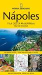 NAPOLES Y LA COSTA AMALFITANA (NATIONAL GEOGRAPHIC FIN DE SEMANA) | 9788482985282 | GUIDES, INSIGHT | Llibreria Drac - Llibreria d'Olot | Comprar llibres en català i castellà online