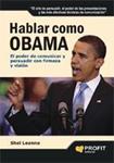 HABLAR COMO OBAMA | 9788496998964 | LEANNE, SHEL | Llibreria Drac - Librería de Olot | Comprar libros en catalán y castellano online