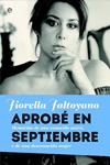 APROBÉ EN SEPTIEMBRE | 9788490600160 | FALTOYANO, FIORELLA | Llibreria Drac - Librería de Olot | Comprar libros en catalán y castellano online