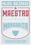 MAESTRO Y MARGARITA, EL | 9788494163746 | BULGAKOV, MIJAÍL | Llibreria Drac - Llibreria d'Olot | Comprar llibres en català i castellà online