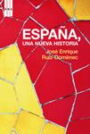 ESPAÑA UNA NUEVA HISTORIA | 9788478716517 | RUIZ-DOMENEC, JOSE ENRIQUE | Llibreria Drac - Llibreria d'Olot | Comprar llibres en català i castellà online