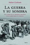 GUERRA Y SU SOMBRA, LA | 9788498925401 | GRAHAM, HELEN | Llibreria Drac - Librería de Olot | Comprar libros en catalán y castellano online