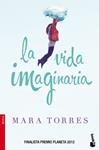 VIDA IMAGINARIA, LA | 9788408119135 | TORRES, MARA | Llibreria Drac - Librería de Olot | Comprar libros en catalán y castellano online