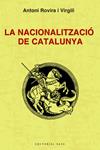 NACIONALITZACIÓ DE CATALUNYA, LA | 9788492437320 | ROVIRA I VIRGILI, ANTONI | Llibreria Drac - Librería de Olot | Comprar libros en catalán y castellano online