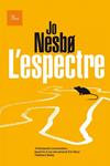 ESPECTRE, L' | 9788475885834 | NESBO, JO | Llibreria Drac - Librería de Olot | Comprar libros en catalán y castellano online