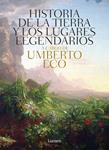 HISTORIA DE LAS TIERRAS Y LOS LUGARES LEGENDARIOS | 9788426421944 | ECO, UMBERTO | Llibreria Drac - Llibreria d'Olot | Comprar llibres en català i castellà online