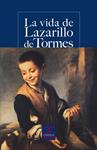 VIDA DE LAZARILLO DE TORMES, LA | 9788497404211 | ANÓNIMO | Llibreria Drac - Librería de Olot | Comprar libros en catalán y castellano online