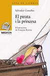 PIRATA I LA PRINCESA, EL | 9788448920913 | COMELLES, SALVADOR | Llibreria Drac - Llibreria d'Olot | Comprar llibres en català i castellà online