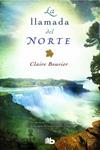 LLAMADA DEL NORTE, LA  | 9788490701188 | BOUVIER, CLAIRE | Llibreria Drac - Llibreria d'Olot | Comprar llibres en català i castellà online