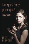 LO QUE VI Y POR QUE MENTI | 9788498676143 | BLUNDELL, JUDY | Llibreria Drac - Llibreria d'Olot | Comprar llibres en català i castellà online