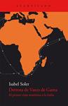 DERROTA DE VASCO DE GAMA | 9788415277156 | SOLER, ISABEL | Llibreria Drac - Llibreria d'Olot | Comprar llibres en català i castellà online