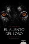 ALIENTO DEL LOBO, EL | 9788490671597 | GALVÁN, GUILLERMO | Llibreria Drac - Llibreria d'Olot | Comprar llibres en català i castellà online