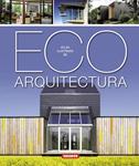 ATLAS ILUSTRADO DE ECO ARQUITECTURA | 9788467716283 | VV.AA. | Llibreria Drac - Llibreria d'Olot | Comprar llibres en català i castellà online