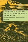 CUENTOS POPULARES DE LAS TIERRAS ALTAS ESCOCESAS | 9788498412925 | DE PRADA SAMPER, JOSE MANUEL | Llibreria Drac - Librería de Olot | Comprar libros en catalán y castellano online