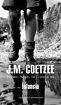 INFANCIA | 9788439722496 | COETZEE, J.M. | Llibreria Drac - Llibreria d'Olot | Comprar llibres en català i castellà online