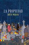 PROPIEDAD, LA | 9788415530275 | MODAN, RUTU | Llibreria Drac - Llibreria d'Olot | Comprar llibres en català i castellà online