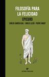 FILOSOFIA PARA LA FELICIDAD | 9788415217558 | EPICURIO ET AL | Llibreria Drac - Librería de Olot | Comprar libros en catalán y castellano online