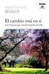 CAMBIO ESTA EN TI, EL | 9788403100350 | WALSCH, NEALE DONALD | Llibreria Drac - Llibreria d'Olot | Comprar llibres en català i castellà online