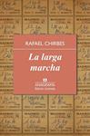 LARGA MARCHA, LA | 9788433928344 | CHIRBES, RAFAEL | Llibreria Drac - Llibreria d'Olot | Comprar llibres en català i castellà online