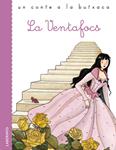 VENTAFOCS, LA | 9788484837145 | PERRAULT, CHARLES | Llibreria Drac - Llibreria d'Olot | Comprar llibres en català i castellà online