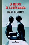 MUERTE DE LA BIEN AMADA, LA | 9788415217763 | BERNARD, MARC | Llibreria Drac - Llibreria d'Olot | Comprar llibres en català i castellà online