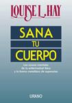 SANA TU CUERPO | 9788479530242 | HAY, LOUISE L. | Llibreria Drac - Librería de Olot | Comprar libros en catalán y castellano online