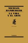 VIDA Y EL ARTE, LA | 9788426421548 | HAMBURGER,MICHAEL | Llibreria Drac - Llibreria d'Olot | Comprar llibres en català i castellà online