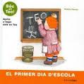 PRIMER DIA D'ESCOLA, EL | 9788499324609 | DENOU, VIOLETA | Llibreria Drac - Llibreria d'Olot | Comprar llibres en català i castellà online