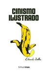 CINISMO ILUSTRADO | 9788445002544 | SALLES, EDUARDO | Llibreria Drac - Llibreria d'Olot | Comprar llibres en català i castellà online