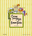 COCINA PARA HIJOS EMANCIPADOS | 9788484287278 | MORÁN, CARMETA | Llibreria Drac - Librería de Olot | Comprar libros en catalán y castellano online