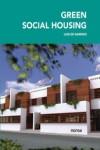 GREEN SOCIAL HOUSING | 9788415829843 | AAVV | Llibreria Drac - Llibreria d'Olot | Comprar llibres en català i castellà online