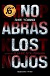 NO ABRAS LOS OJOS | 9788492833238 | VERDON, JOHN | Llibreria Drac - Librería de Olot | Comprar libros en catalán y castellano online