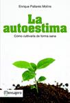 AUTOESTIMA, LA | 9788427132597 | PALLARES, ENRIQUE | Llibreria Drac - Llibreria d'Olot | Comprar llibres en català i castellà online