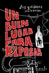 BUEN LUGAR PARA REPOSAR, UN | 9788415098478 | GUTIERREZ, LUIS | Llibreria Drac - Librería de Olot | Comprar libros en catalán y castellano online