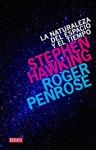 NATURALEZA DEL ESPACIO Y EL TIEMPO, LA | 9788499920542 | HAWKING STEPHEN;PENROSE, ROGER | Llibreria Drac - Llibreria d'Olot | Comprar llibres en català i castellà online