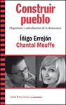 CONSTRUIR PUEBLO | 9788498886603 | ERREJÓN, ÍÑIGO ; MOUFFE, CHANTAL | Llibreria Drac - Llibreria d'Olot | Comprar llibres en català i castellà online