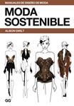 MODA SOSTENIBLE | 9788425227233 | GWILT, ALISON | Llibreria Drac - Librería de Olot | Comprar libros en catalán y castellano online