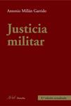 JUSTICIA MILITAR | 9788434426740 | MILLAN, ANTONIO | Llibreria Drac - Llibreria d'Olot | Comprar llibres en català i castellà online