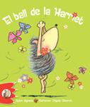 BALL DE LA HARRIET, EL | 9788492880300 | SYMES, RUTH | Llibreria Drac - Librería de Olot | Comprar libros en catalán y castellano online