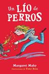 LÍO DE PERROS, UN | 9788420418483 | MAHY, MARGARET | Llibreria Drac - Librería de Olot | Comprar libros en catalán y castellano online