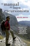 MANUAL DEL BUEN EXCURSIONISTA, EL | 9788499708607 | MERINO, ALFREDO | Llibreria Drac - Librería de Olot | Comprar libros en catalán y castellano online