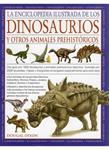 ENCICLOPEDIA ILUSTRADA DE LOS DINOSAURIOS Y OTROS ANIMALES P | 9788428215251 | DIXON, DOUGAL | Llibreria Drac - Llibreria d'Olot | Comprar llibres en català i castellà online