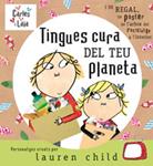 TINGUES CURA DEL TEU PLANETA | 9788498670912 | CHILD, LAUREN | Llibreria Drac - Llibreria d'Olot | Comprar llibres en català i castellà online