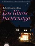 LIBROS LUCIERNAGA, LOS | 9788498772562 | SANCHEZ, LETICIA | Llibreria Drac - Llibreria d'Olot | Comprar llibres en català i castellà online