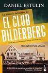 HISTORIA DEFINITIVA DEL CLUB BILDERBERG, LA | 9788484531920 | ESTULIN, DANIEL | Llibreria Drac - Librería de Olot | Comprar libros en catalán y castellano online