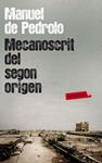 MECANOSCRIT DEL SEGON ORIGEN | 9788499305790 | DE PEDROLO, MANUEL | Llibreria Drac - Llibreria d'Olot | Comprar llibres en català i castellà online