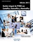 GESTION INTEGRAL DE PYMES CON CONTAPLUS FACTURAPLUS Y NOMIN | 9788441529205 | VEGA, FERNANDO DE/FUERTES, BEATRIZ | Llibreria Drac - Librería de Olot | Comprar libros en catalán y castellano online