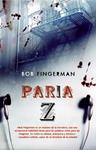 PARIA Z | 9788498007930 | FINGERMAN, BOB | Llibreria Drac - Llibreria d'Olot | Comprar llibres en català i castellà online